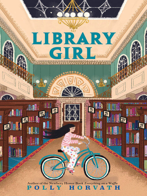 Title details for Library Girl by Polly Horvath - Available